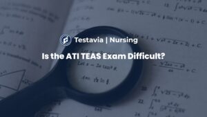 Read more about the article Is the ATI TEAS Exam Difficult?